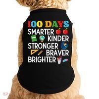 100 Days Of School 100th Day Smarter Stronger Kinder Brighter Braver Doggie Tank thumb 0