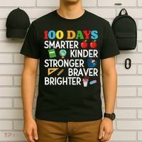 100 Days Of School 100th Day Smarter Stronger Kinder Brighter Braver T-Shirt thumb 6