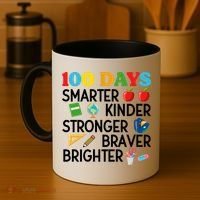 100 Days Of School 100th Day Smarter Stronger Kinder Brighter Braver Coffee Mug thumb 4