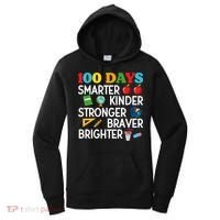 100 Days Of School 100th Day Smarter Stronger Kinder Brighter Braver Women's Hoodie thumb 0