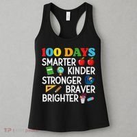 100 Days Of School 100th Day Smarter Stronger Kinder Brighter Braver Women's Tank Top thumb 3