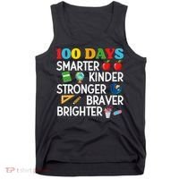 100 Days Of School 100th Day Smarter Stronger Kinder Brighter Braver Tank Top thumb 0