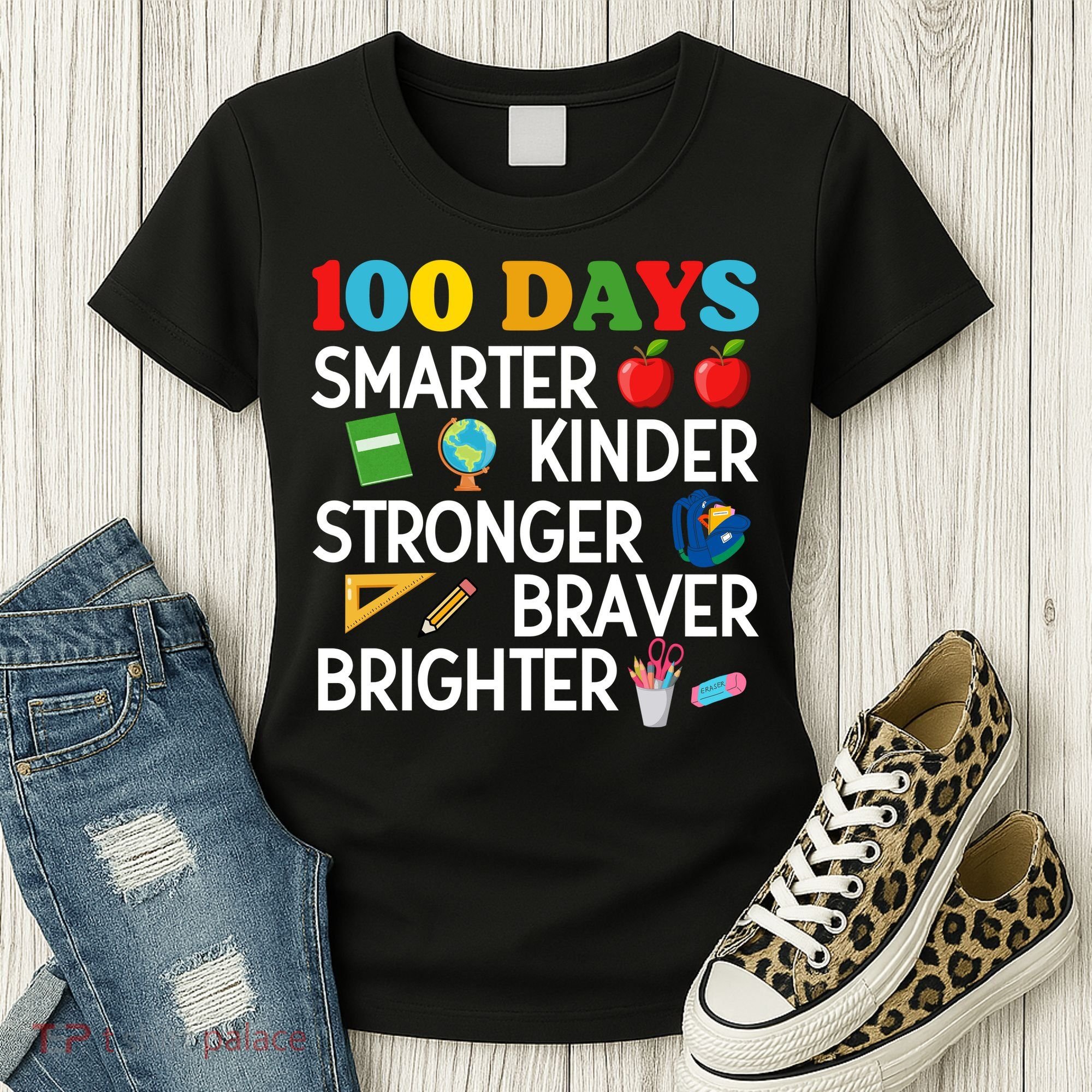 100 Days Of School 100th Day Smarter Stronger Kinder Brighter Braver Women's T-Shirt