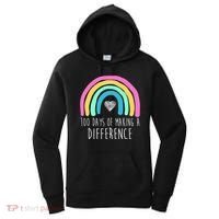 100 Days Of Making A Difference 100th Day Of School Women's Hoodie thumb 0