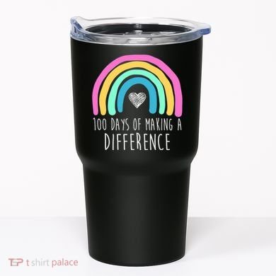 100 Days Of Making A Difference 100th Day Of School Tumbler