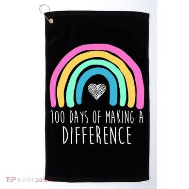 100 Days Of Making A Difference 100th Day Of School Golf Towel