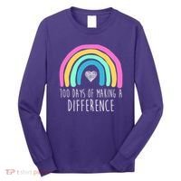 100 Days Of Making A Difference 100th Day Of School Long Sleeve Shirt thumb 0