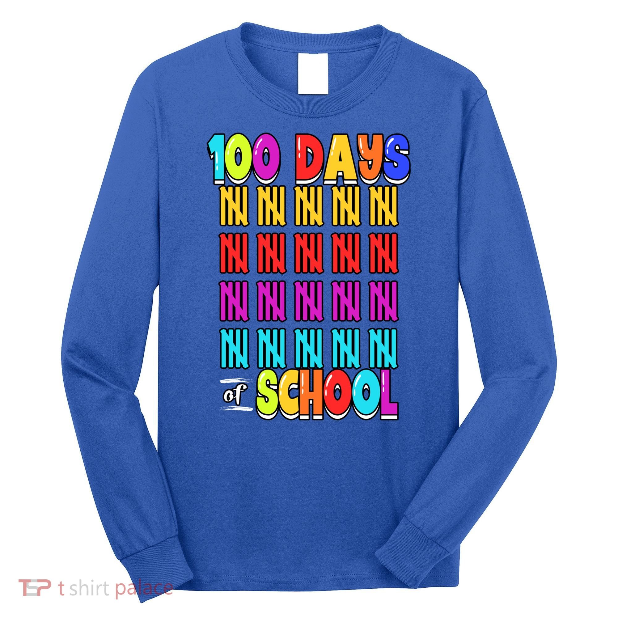 100 Days Of School Costume 100th Day Cool Gift Long Sleeve Shirt