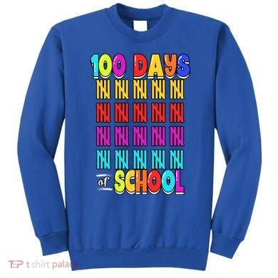 100 Days Of School Costume 100th Day Cool Gift Sweatshirt