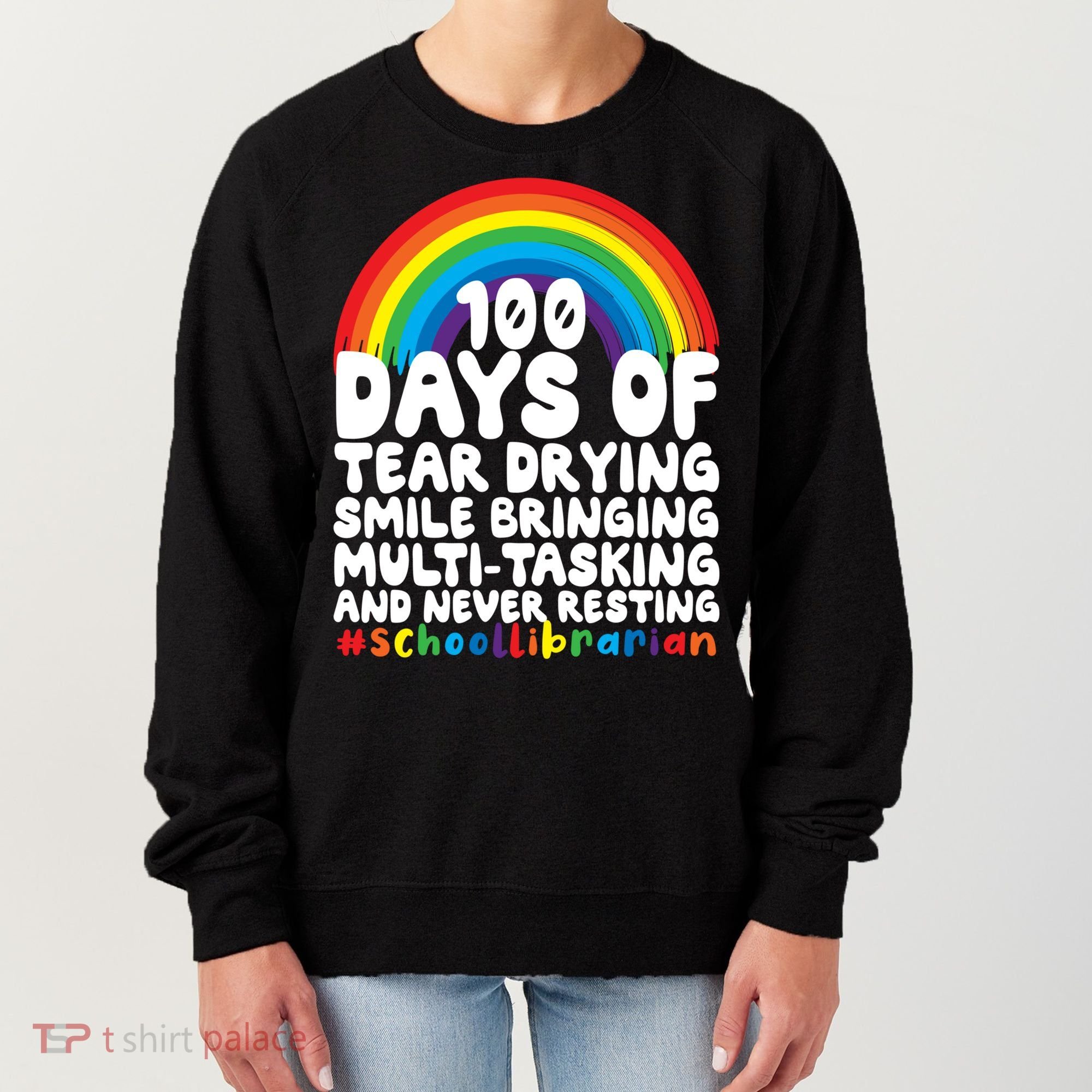 100 Days Of School Smile Bringing School Librarian Great Gift Women's Sweatshirt
