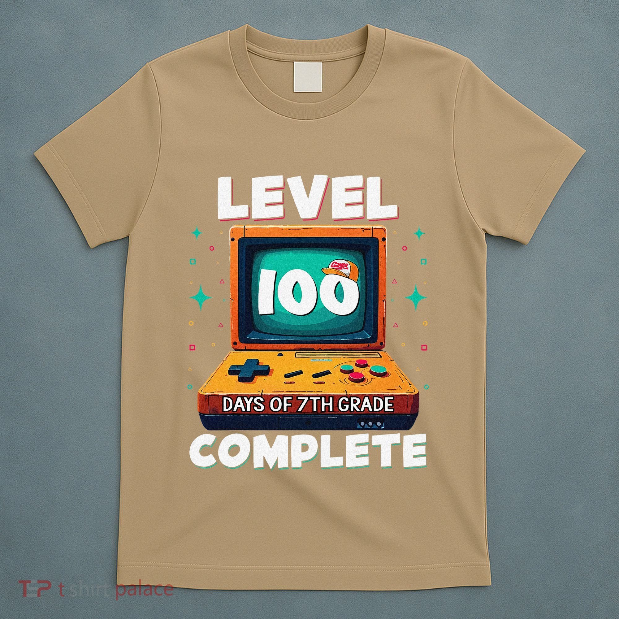 100th Day Of School Level 100 Days Of 7th Grade Complete T-Shirt