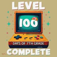 100th Day Of School Level 100 Days Of 7th Grade Complete Button thumb 1