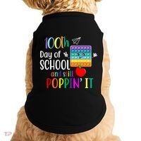 100th Day Of School And Still Poppin' It Doggie Tank thumb 0
