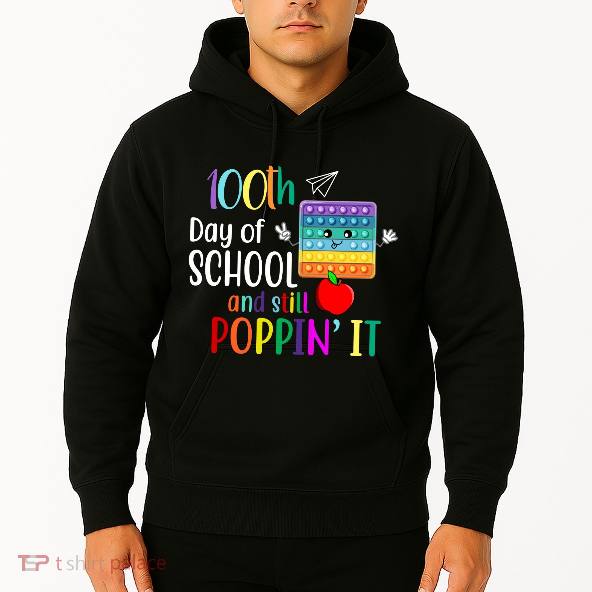 100th Day Of School And Still Poppin' It Hoodie