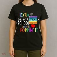 100th Day Of School And Still Poppin' It T-Shirt thumb 4