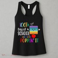 100th Day Of School And Still Poppin' It Women's Tank Top thumb 3