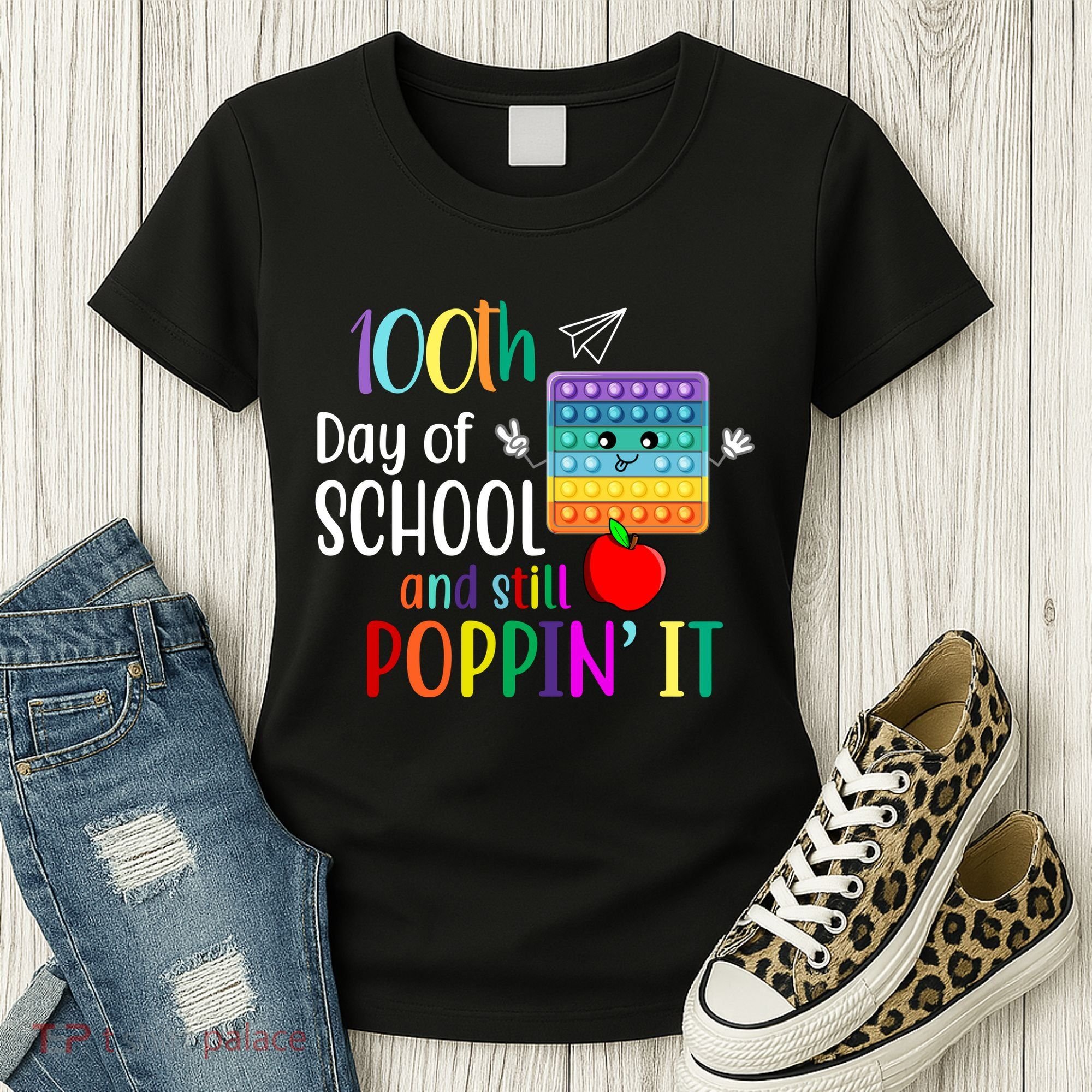 100th Day Of School And Still Poppin' It Women's T-Shirt