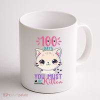 100 Days Of School You Must Be Kitten Cute Coffee Mug thumb 1