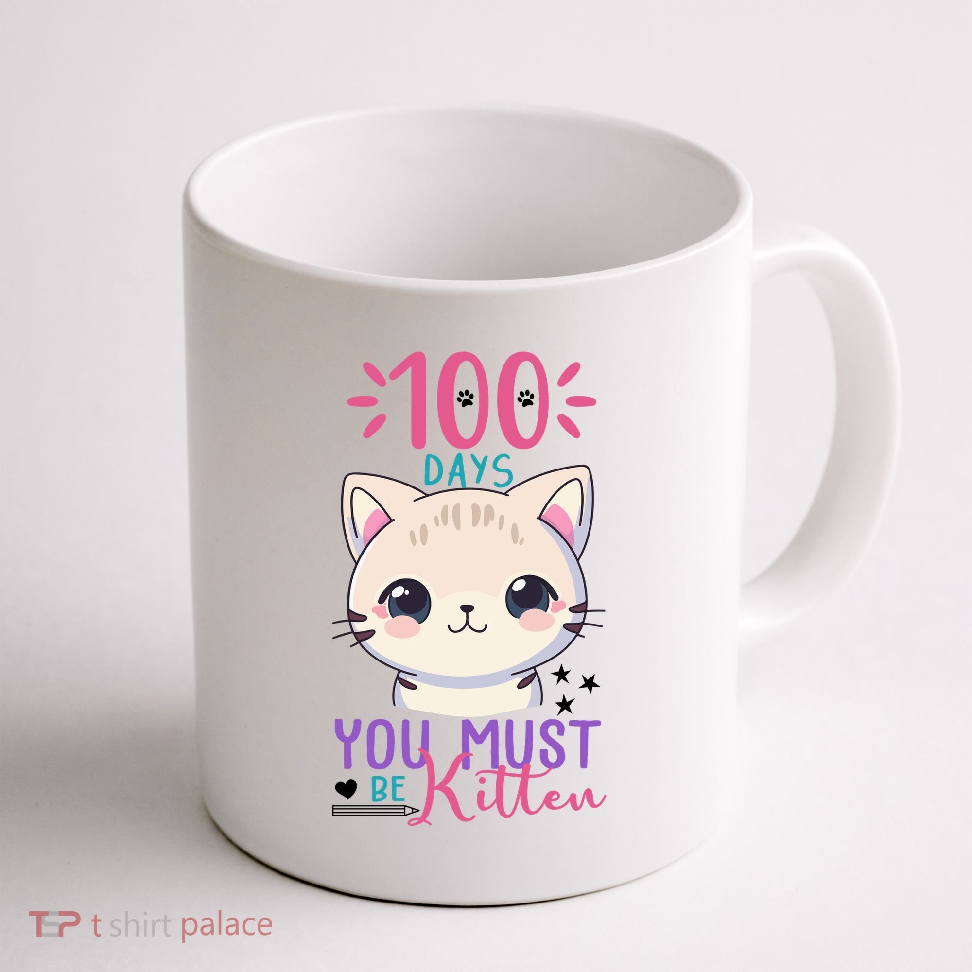 100 Days Of School You Must Be Kitten Cute Coffee Mug