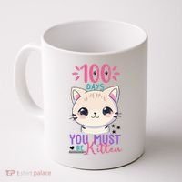 100 Days Of School You Must Be Kitten Cute Coffee Mug thumb 0