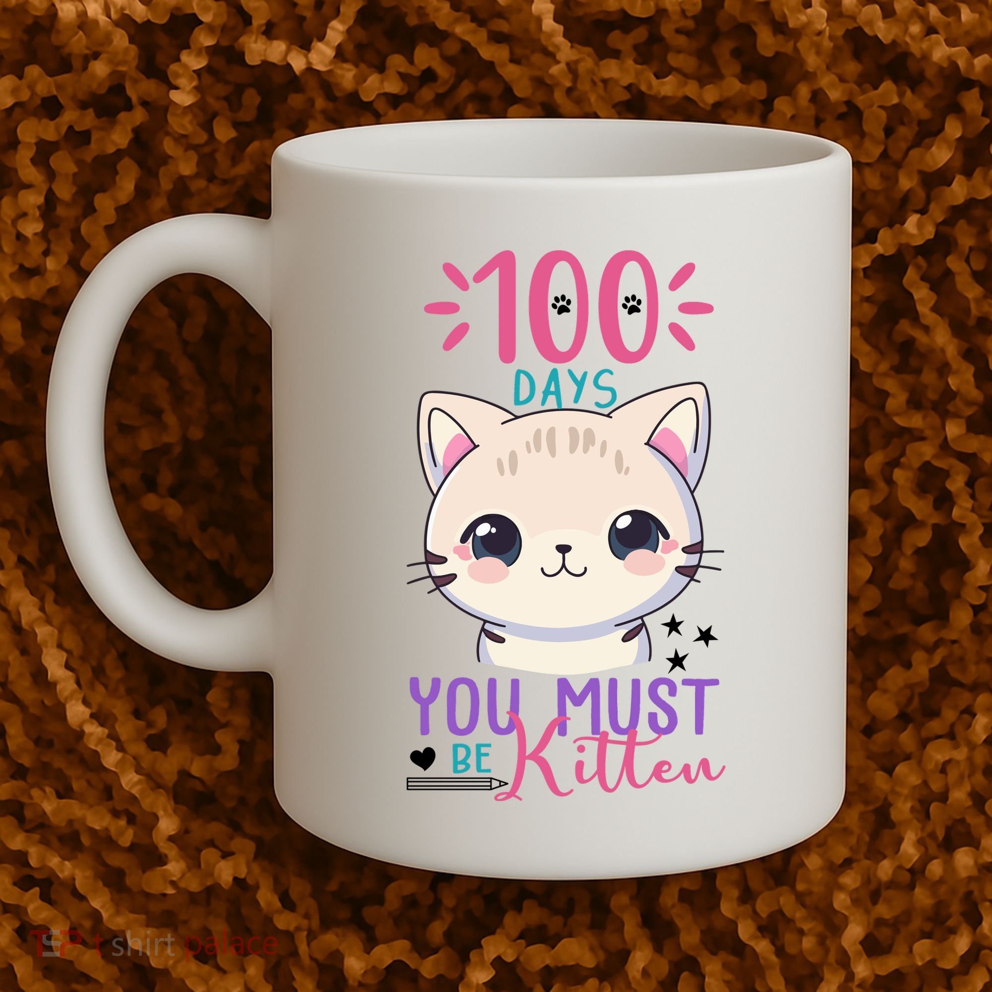 100 Days Of School You Must Be Kitten Cute Coffee Mug