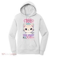 100 Days Of School You Must Be Kitten Cute Women's Hoodie thumb 0