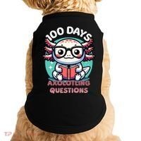 100th Day Of School Funny 100 Days I Axolotl Questions Doggie Tank thumb 0