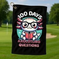 100th Day Of School Funny 100 Days I Axolotl Questions Golf Towel thumb 1