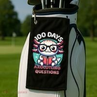 100th Day Of School Funny 100 Days I Axolotl Questions Golf Towel thumb 2