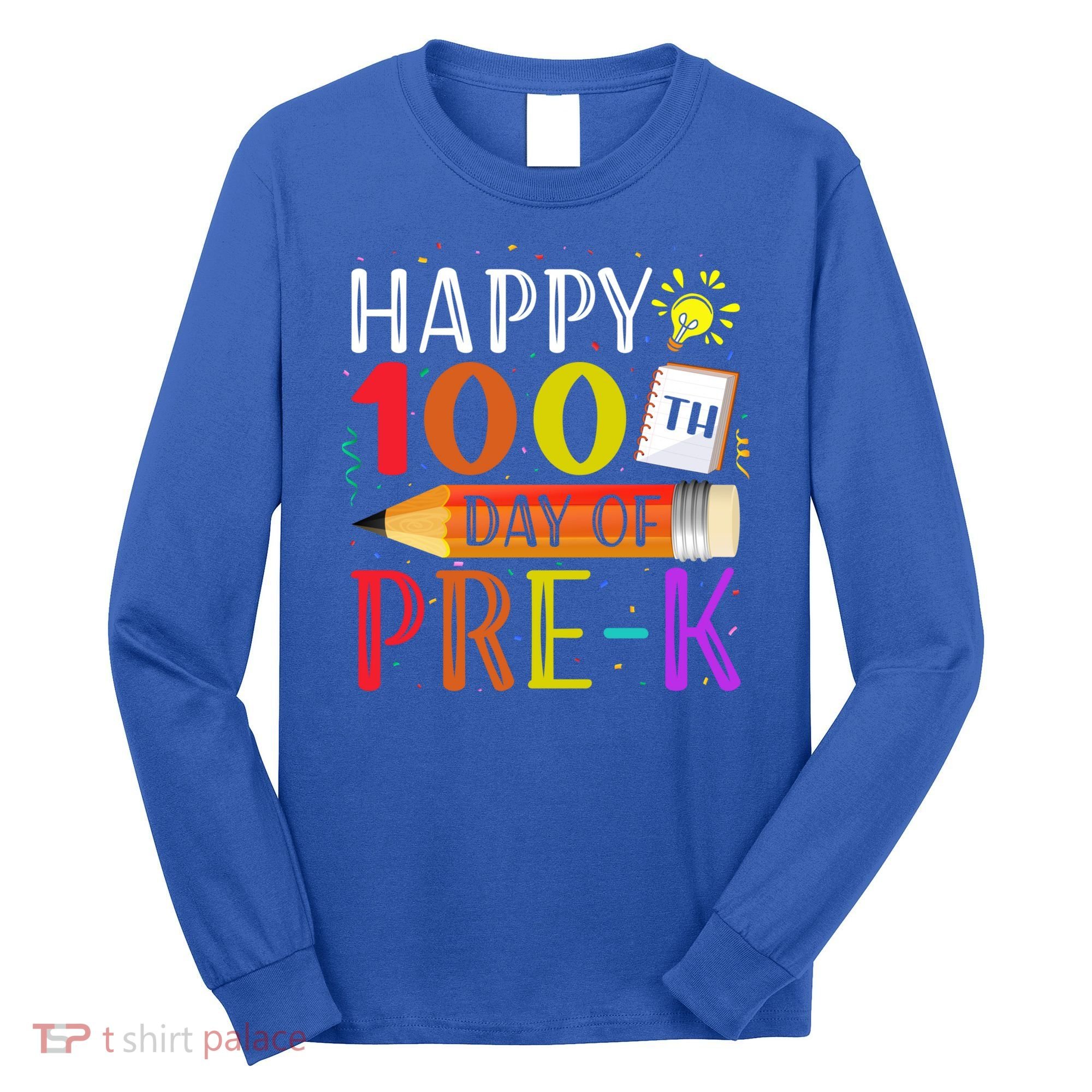 100 Days Of School Teacher Student 100th Day Pregiftk Gift Long Sleeve Shirt