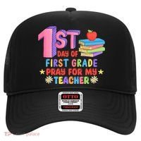 1st Day Of First Grade Pray For My Teacher Hat thumb 0