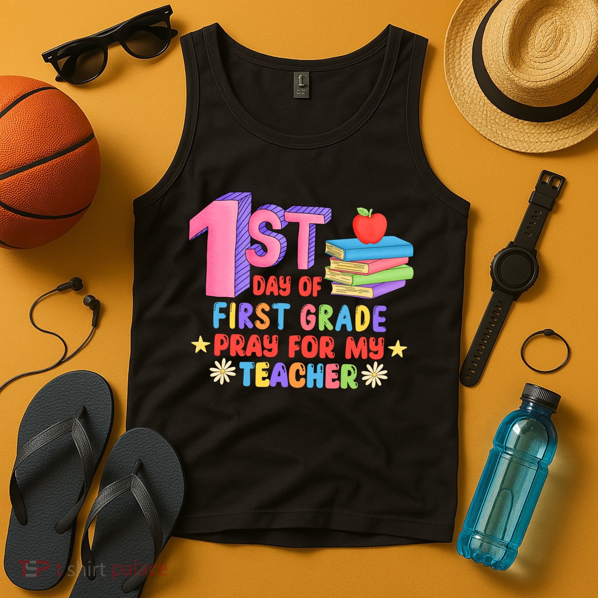1st Day Of First Grade Pray For My Teacher Tank Top