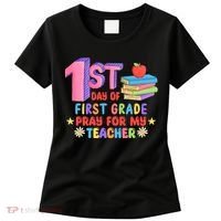 1st Day Of First Grade Pray For My Teacher Women's T-Shirt thumb 0