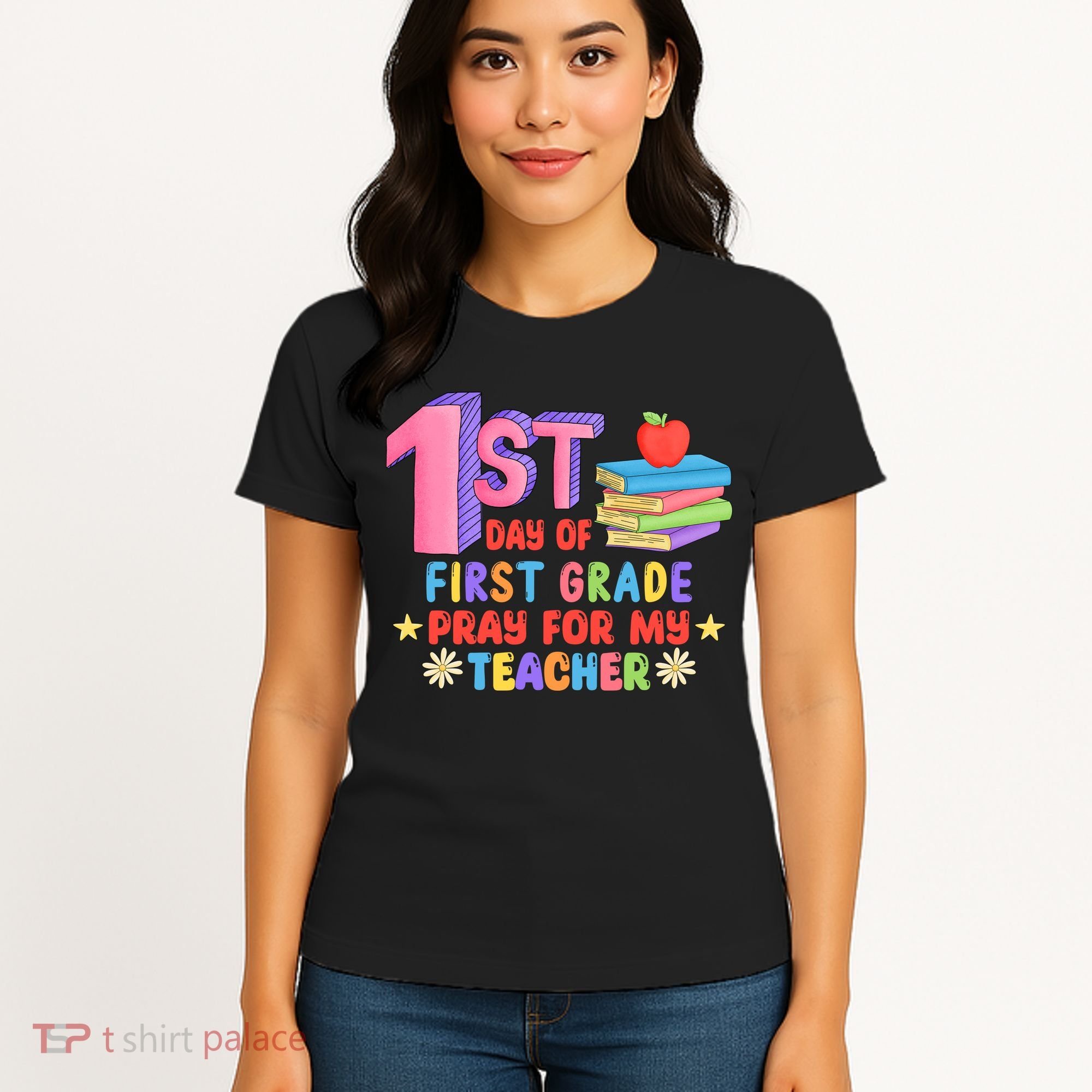 1st Day Of First Grade Pray For My Teacher Women's T-Shirt