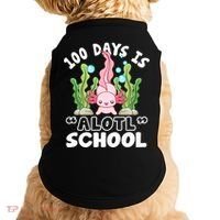 100th Day Of School 100 Days Is Alotl School Axolotl Doggie Tank thumb 0