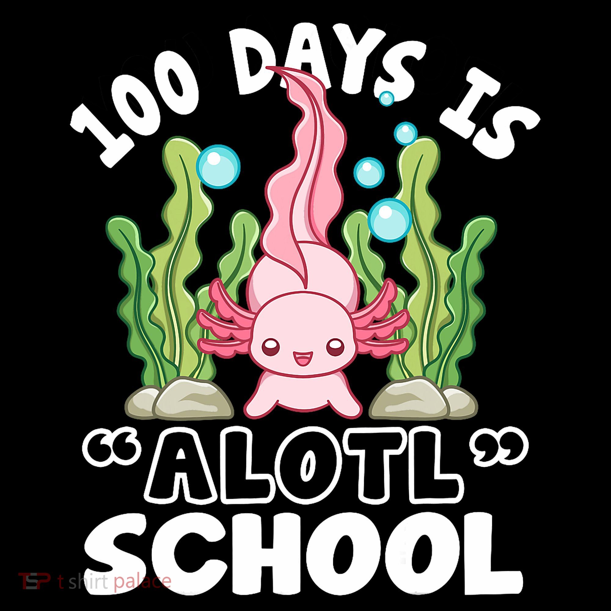 100th Day Of School 100 Days Is Alotl School Axolotl Coffee Mug