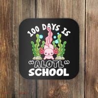 100th Day Of School 100 Days Is Alotl School Axolotl Coaster thumb 0