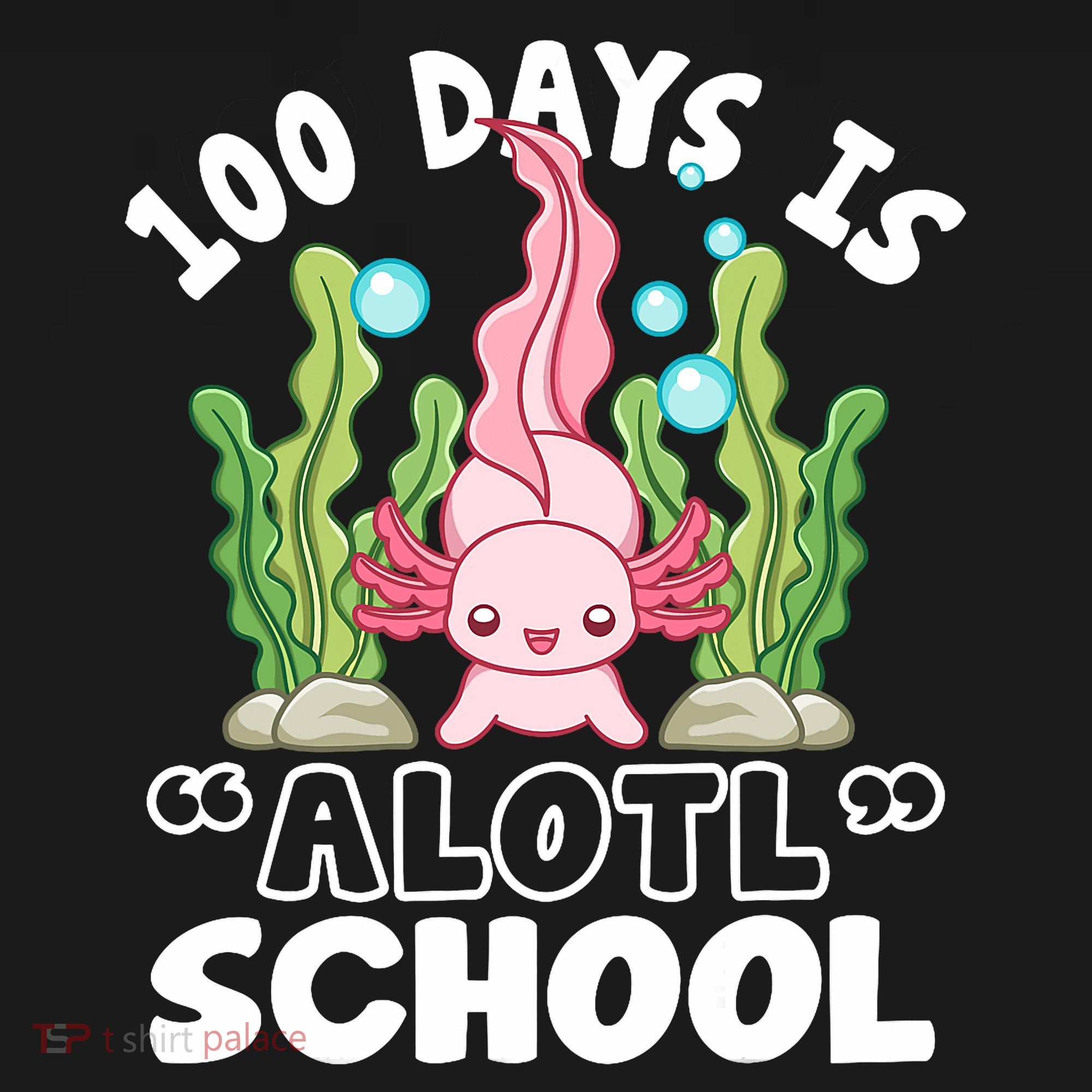 100th Day Of School 100 Days Is Alotl School Axolotl Women's Hoodie