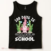 100th Day Of School 100 Days Is Alotl School Axolotl Tank Top thumb 2