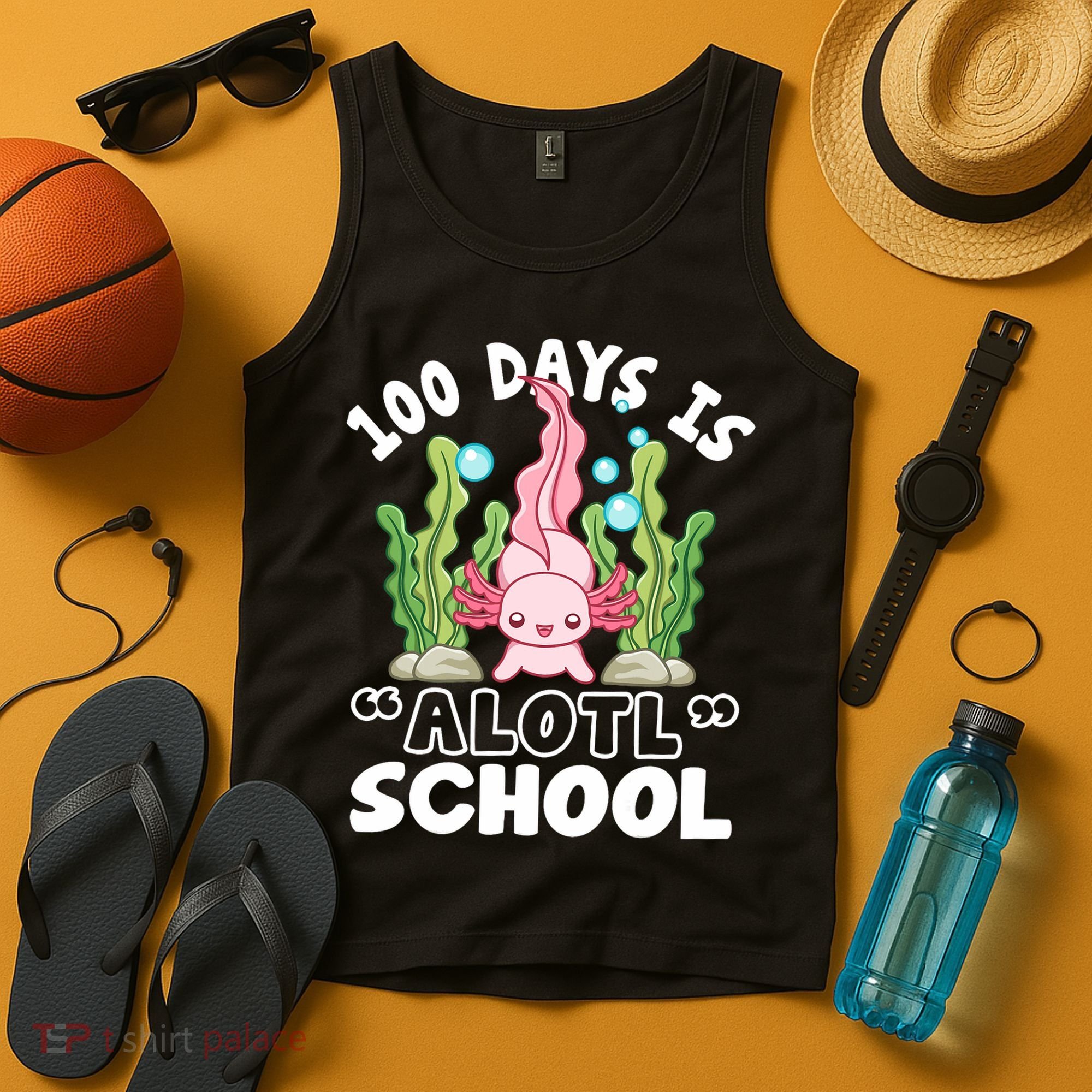 100th Day Of School 100 Days Is Alotl School Axolotl Tank Top