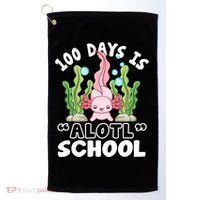 100th Day Of School 100 Days Is Alotl School Axolotl Golf Towel thumb 0