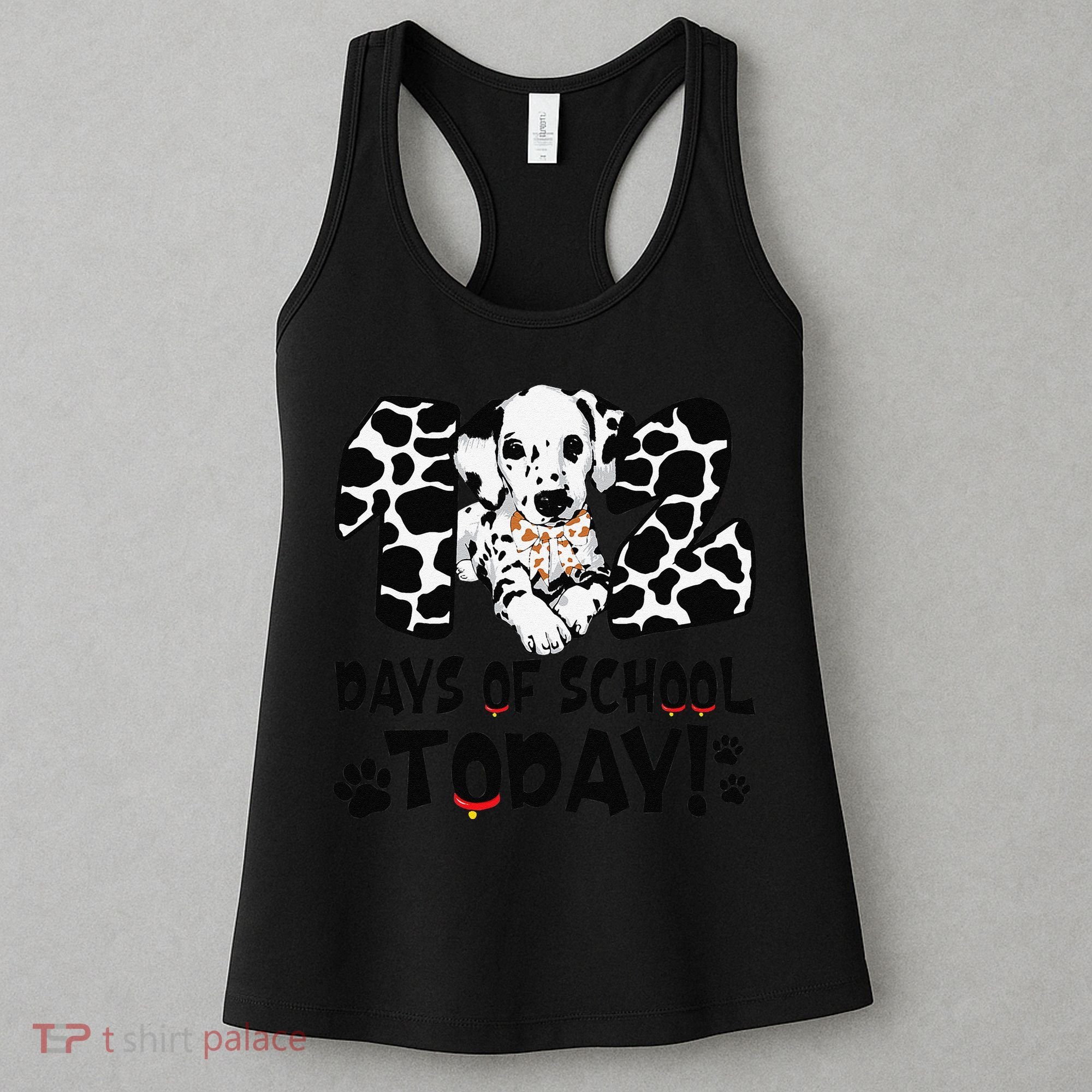 102 Days Of School Today Dalmatian Dog Funny 100th Day Women's Tank Top