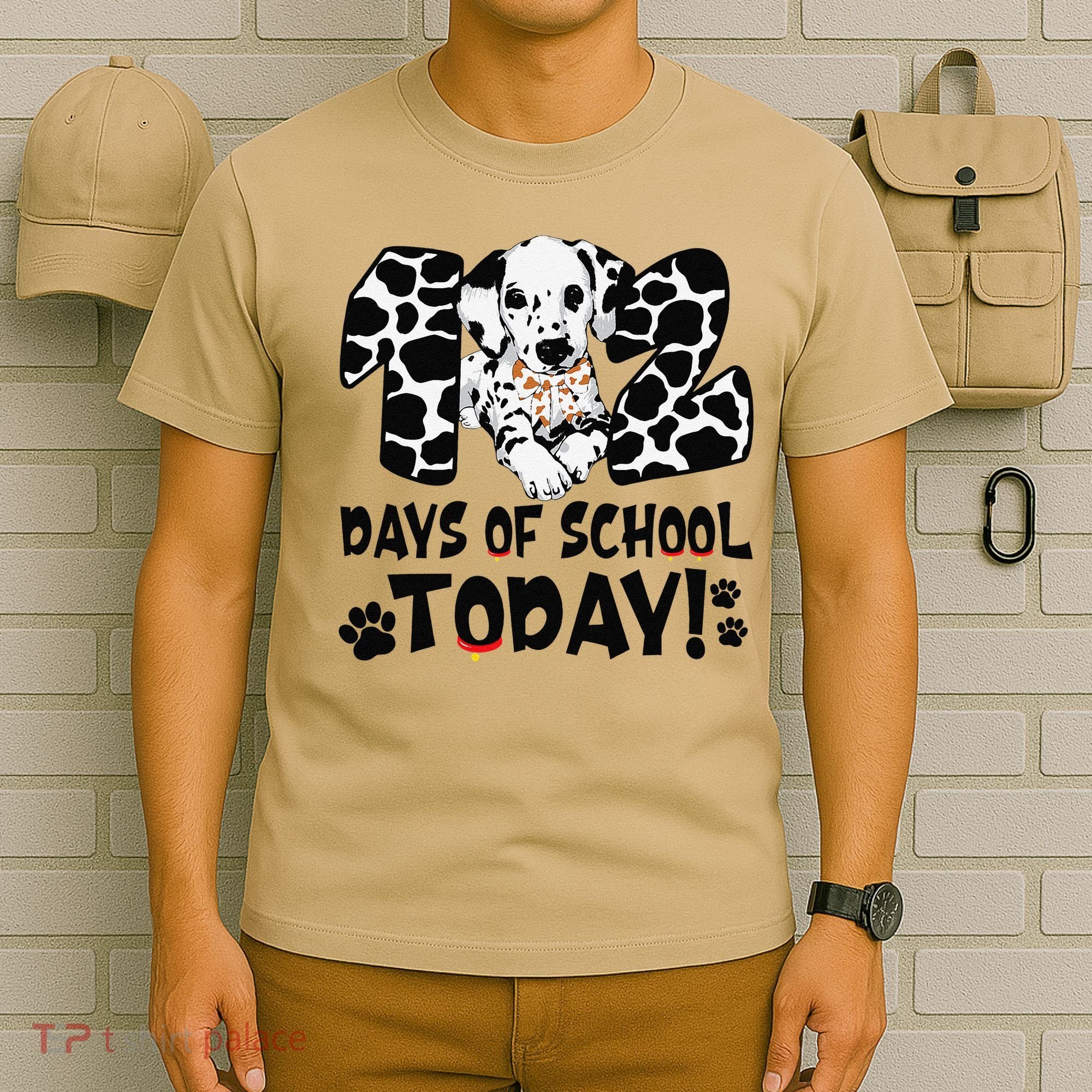 102 Days Of School Today Dalmatian Dog Funny 100th Day T-Shirt