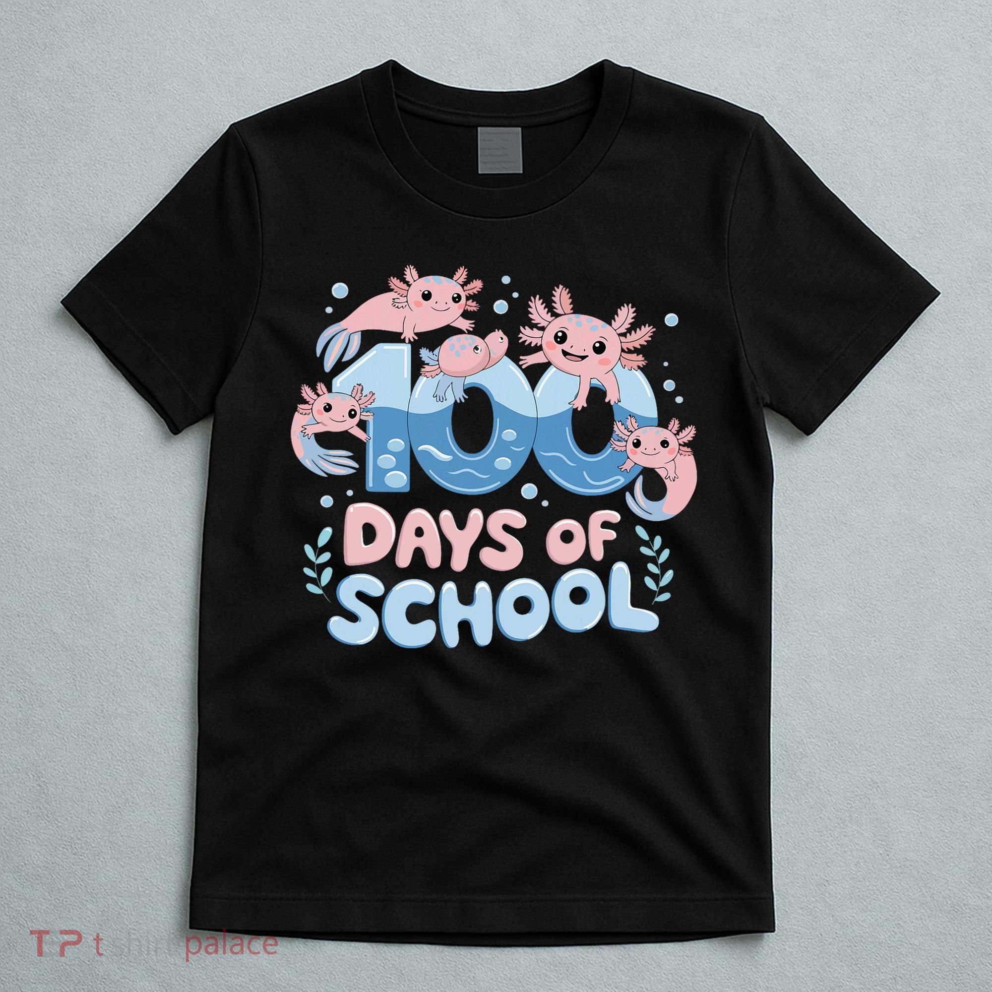 100 Days Of School Axolotl Teacher T-Shirt