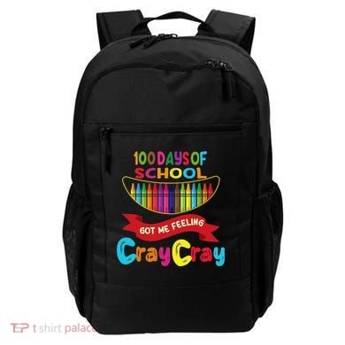 100 Days Of School Got Me Feeling Cray Cray Backpack