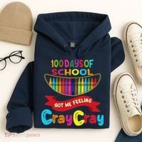 100 Days Of School Got Me Feeling Cray Cray Hoodie thumb 4