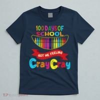 100 Days Of School Got Me Feeling Cray Cray T-Shirt thumb 5