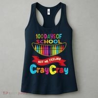 100 Days Of School Got Me Feeling Cray Cray Women's Tank Top thumb 3