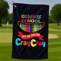 100 Days Of School Got Me Feeling Cray Cray Golf Towel thumb 1
