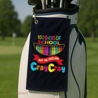 100 Days Of School Got Me Feeling Cray Cray Golf Towel thumb 2